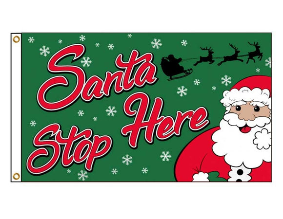 Christmas - Santa Stop Here
